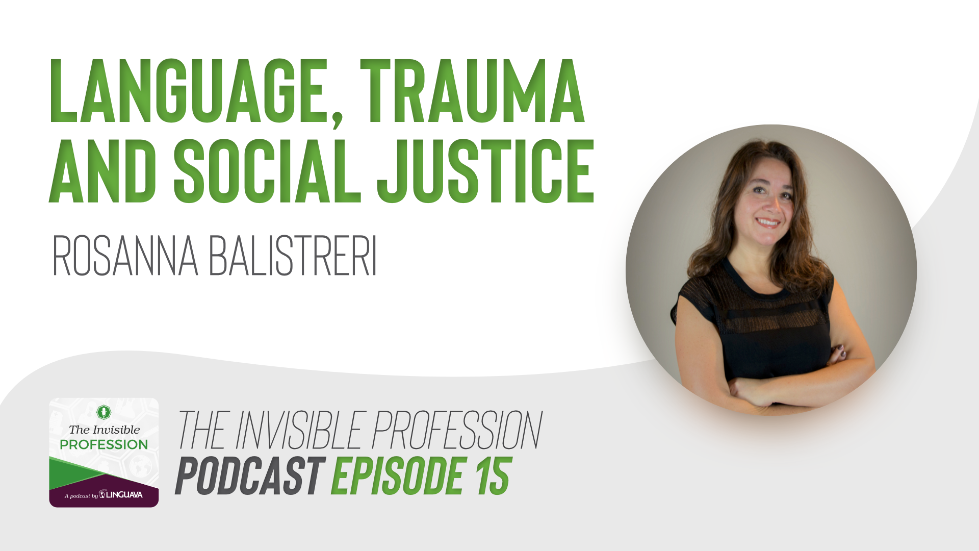 text of language trauma and social justice with rosanna baustreri podcast cover