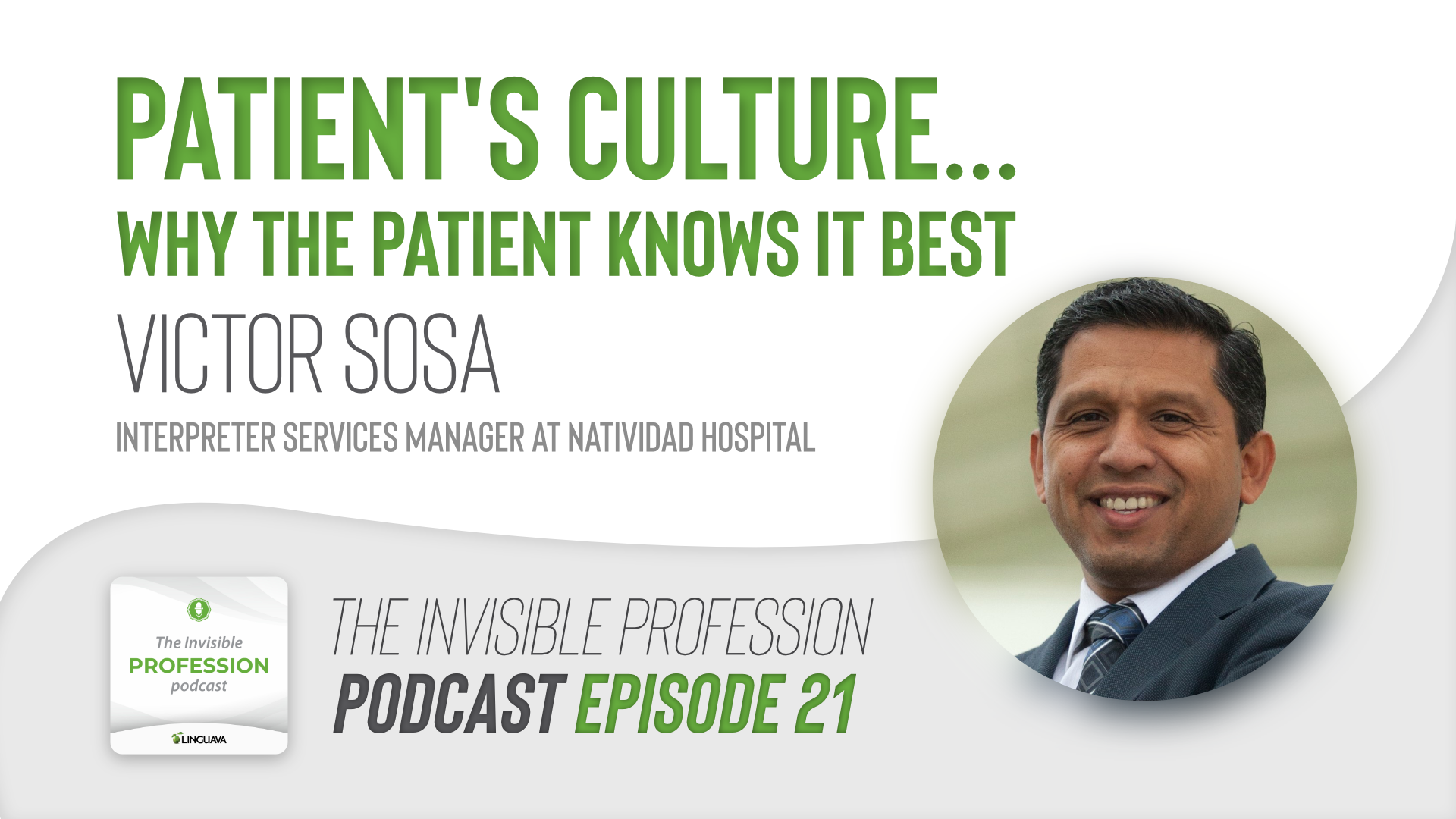 text of patients culture why the patient knows best with photo of victor sosa