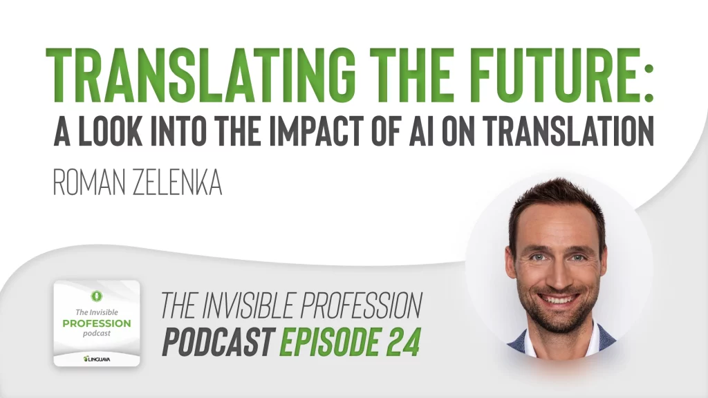 thumbnail for podcast episode translating the future a look into the impact of AI on translation