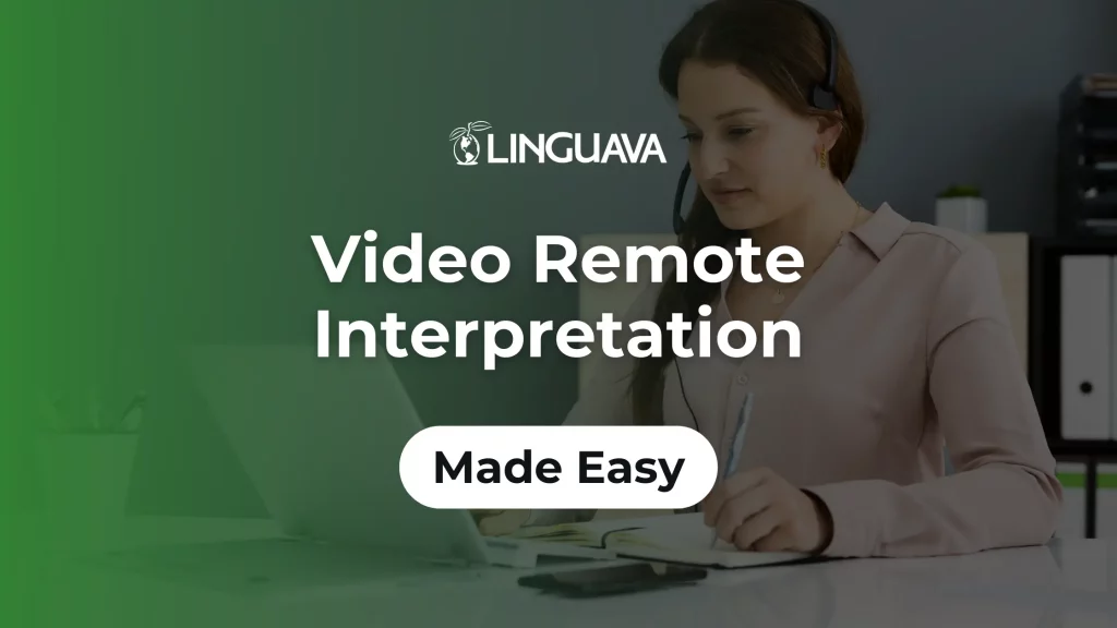 video remote interpretation made easy text with linguava logo