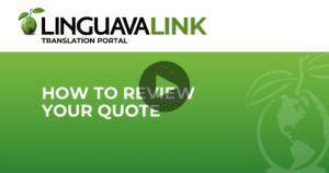 video play button over how to review your quote text on green background with the linguavalink logo and translation portal text underneath