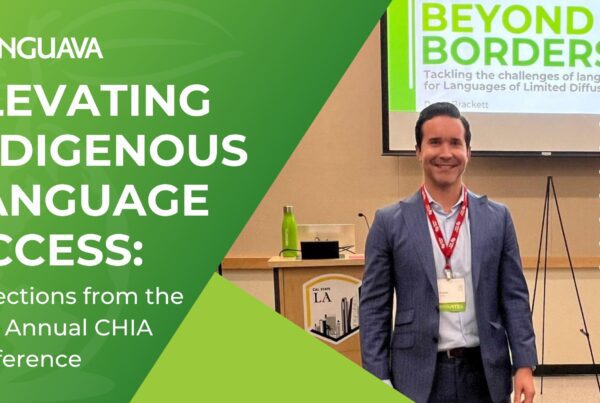 elevating indigenous language access reflection from the 25th annual CHIA conference - text on green background next to photo of david brackett standing in front of a presentation screen